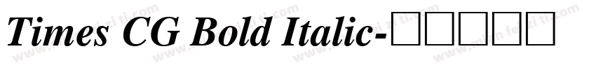 Times CG Bold Italic字体转换
